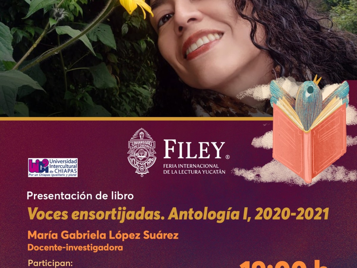 Voces ensortijadas 270. Dejarse sorprender. María Gabriela López&nbsp;Suárez